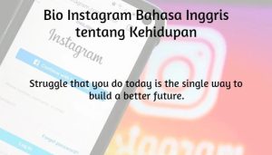 Bio Instagram bahasa Inggris tentang Kehidupan