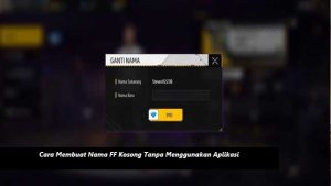 Cara Membuat Nama FF Kosong Tanpa Menggunakan Aplikasi