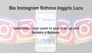 Kata Kata Lucu untuk Bio Instagram